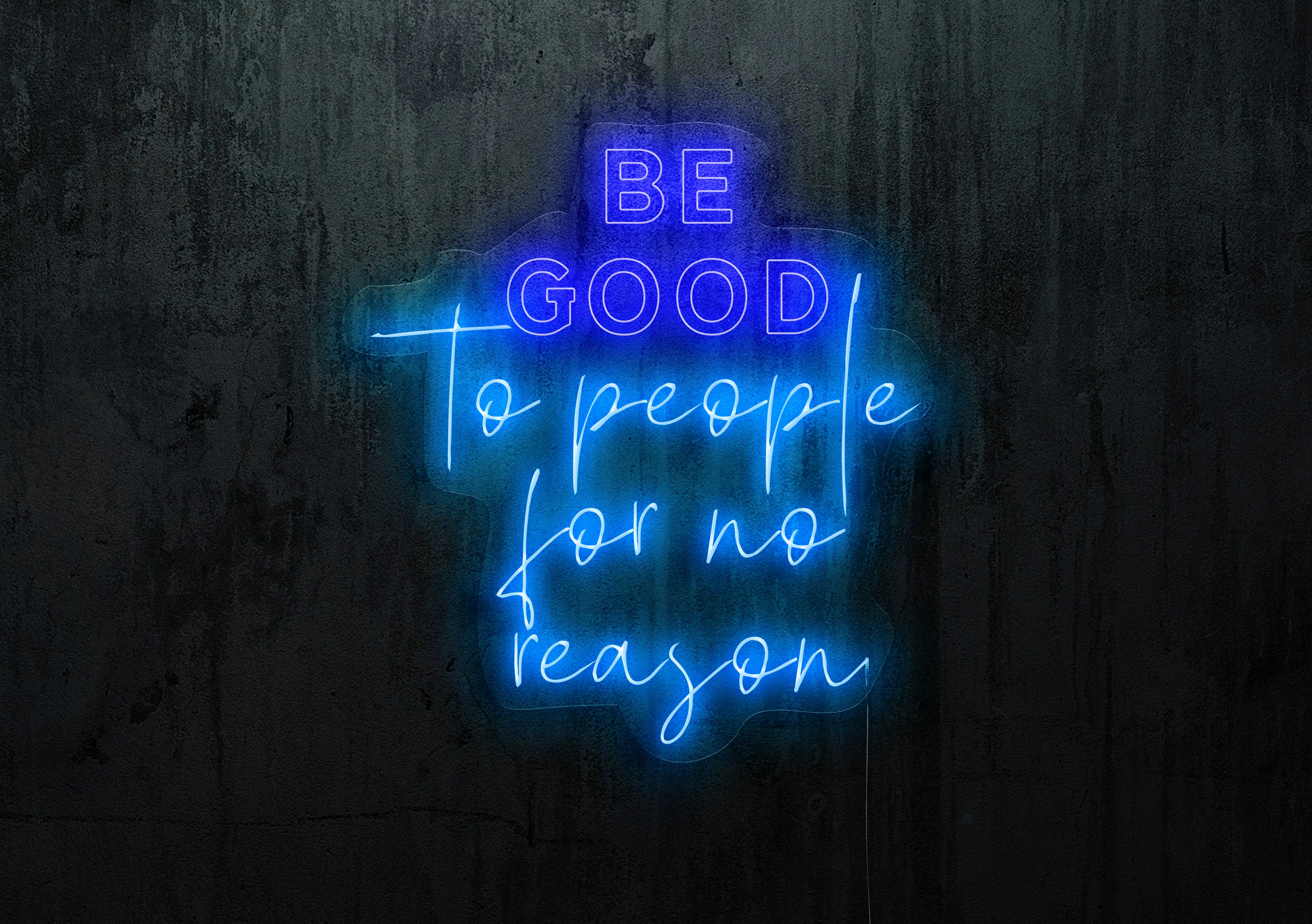 neon led be good to people for no reason, lightsandwires