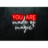 neon led you are made of magic lightsandwires