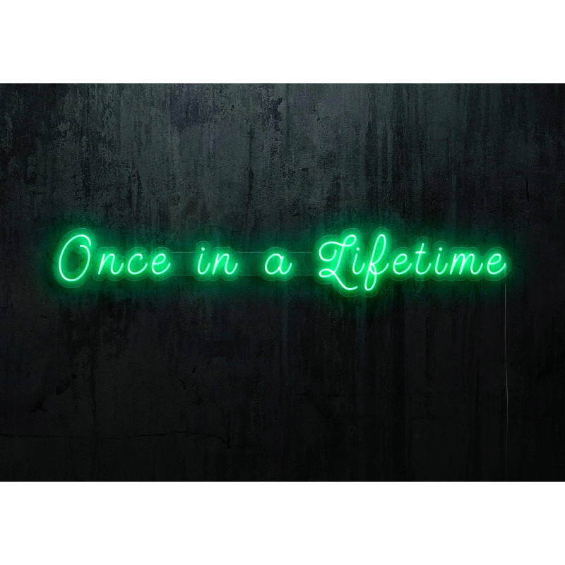NEON LED ONCE IN A LIFTEME, LIGHTSANDWIRES
