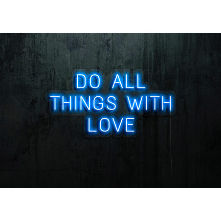 NEON LED DO ALL THINGS WITH LOVE, LIGHTSANDWIRES